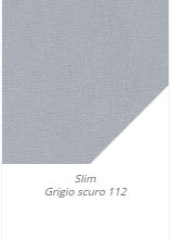 Slim Grigio scuro 112